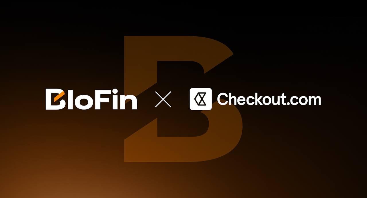 BloFin 与 Checkout.com 合作，打造下一代法币入口体验