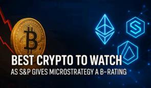 标准普尔给予 MicroStrategy B 评级，比特币面临新风险，这是最值得关注的加密货币